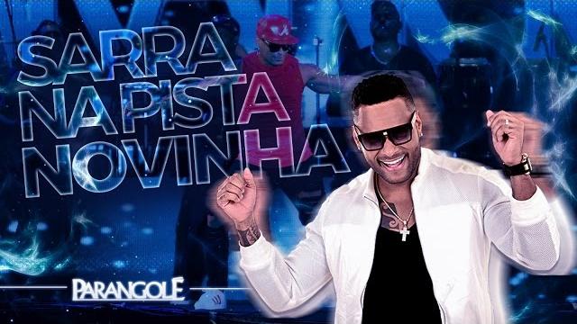 Parangolé | sarra na pista novinha (ao vivo) Parangolé | sarra na pista novinha (ao vivo)
