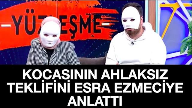 Esra ezmeci̇ i̇le yüzleşme 3. bölüm. kocasi ci̇nsel hayatlarina 3. bi̇r ki̇şi̇yi̇ dahi̇l etmek i̇stedi̇! Esra ezmeci̇ i̇le yüzleşme 3. bölüm. kocasi ci̇nsel hayatlarina 3. bi̇r ki̇şi̇yi̇ dahi̇l etmek i̇stedi̇!