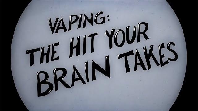 Vaping: the hit your brain takes Vaping: the hit your brain takes