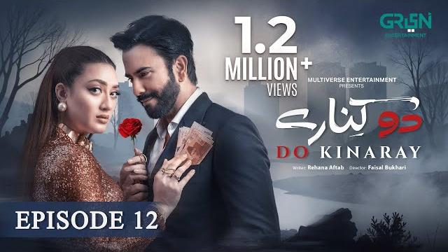 Do kinaray episode 12 (subtitles) 21st may 25 - digitally powered by k&ns momina iqbal - junaid khan Do kinaray episode 12 (subtitles) 21st may 25 - digitally powered by k&ns momina iqbal - junaid khan