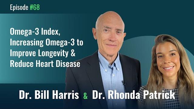 Dr. bill harris on the omega-3 index: increasing omega-3 to promote longevity & transform health Dr. bill harris on the omega-3 index: increasing omega-3 to promote longevity & transform health