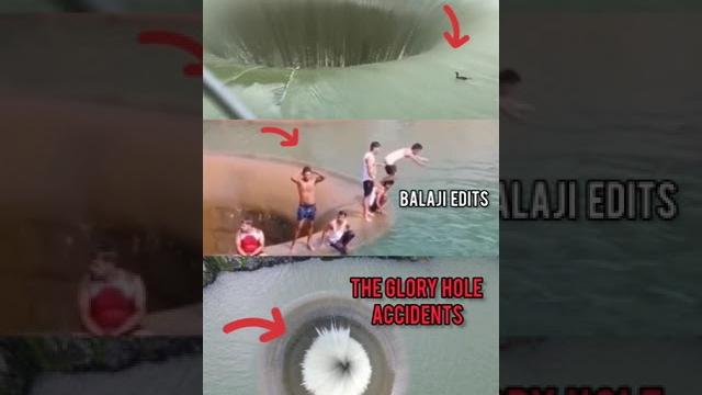 The glory hole accidents The glory hole accidents
