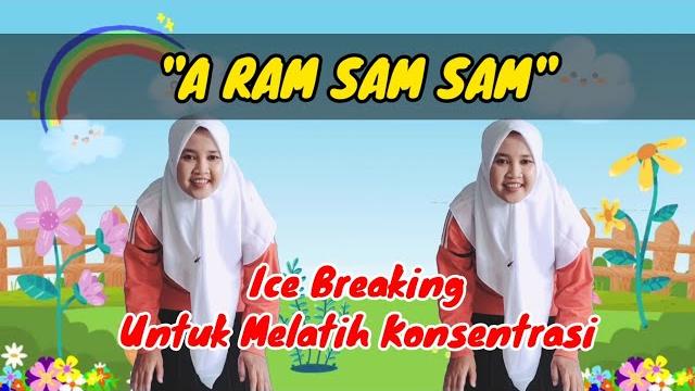 Ice breaking " a ram sam sam " Ice breaking " a ram sam sam "