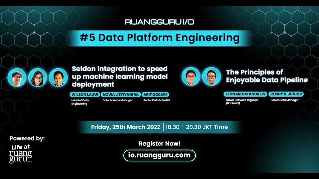 Data platform engineering - ruangguru i/o 2022 Data platform engineering - ruangguru i/o 2022