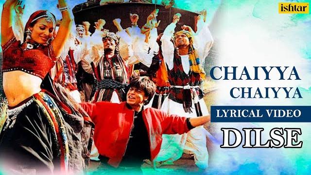 Chaiyya chaiyya - lyrical video | dil se | sukhwinder singh | a r rahman | ishtar music Chaiyya chaiyya - lyrical video | dil se | sukhwinder singh | a r rahman | ishtar music
