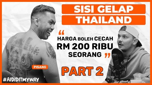 Pisang - gangsterism, jual an4k, sisi gelap bisnes & permulaan hijrah | aididitmyway ep 22 2/3 Pisang - gangsterism, jual an4k, sisi gelap bisnes & permulaan hijrah | aididitmyway ep 22 2/3