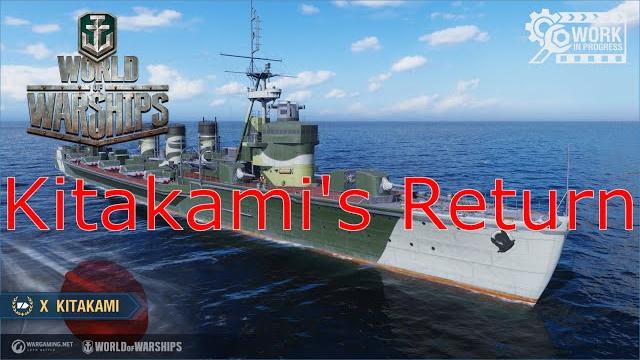 World of warships- the return of kitakami World of warships- the return of kitakami