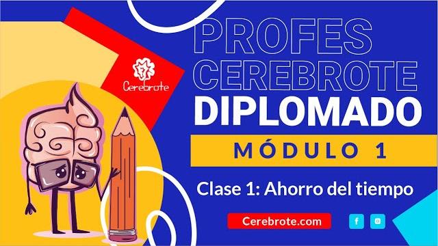 Diplomado docencia en la era digital - módulo 1 - clase 1. como ahorrar tiempo siendo profes Diplomado docencia en la era digital - módulo 1 - clase 1. como ahorrar tiempo siendo profes