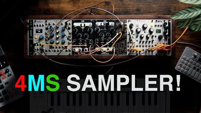 Exploring the 4ms sampler module! Exploring the 4ms sampler module!