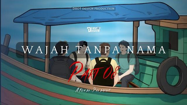 Wajah tanpa nama part 8 - dhot design Wajah tanpa nama part 8 - dhot design