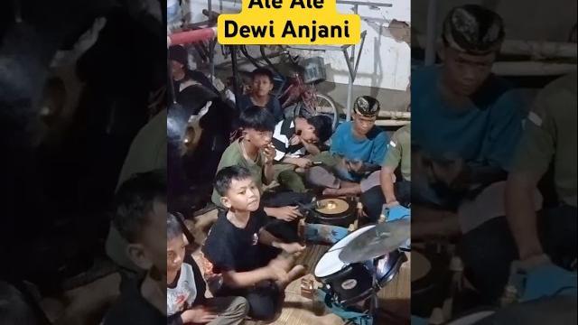 Gending celmek lagi bersama ale ale dewi anjani Gending celmek lagi bersama ale ale dewi anjani