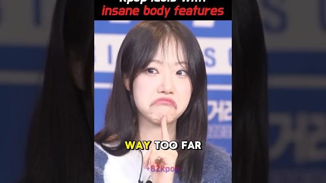 Kpop idols with insane body features Kpop idols with insane body features