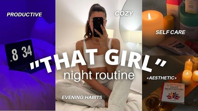 "that girl" night routine | evening habits if you are not a morning person, productive & *aesthetic* "that girl" night routine | evening habits if you are not a morning person, productive & *aesthetic*
