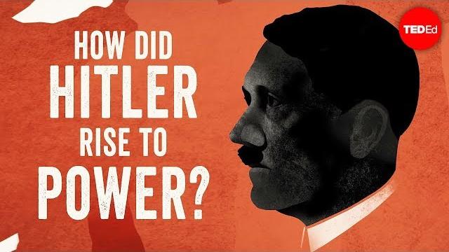 How did hitler rise to power? - alex gendler and anthony hazard How did hitler rise to power? - alex gendler and anthony hazard