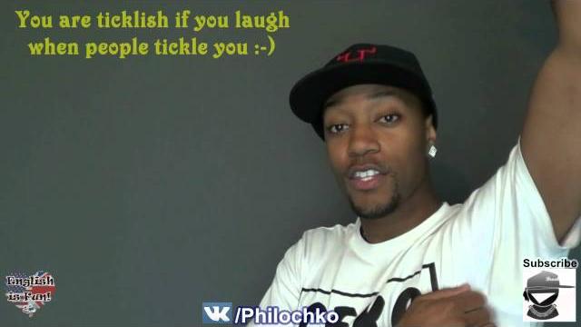 Are you ticklish??? english lesson Are you ticklish??? english lesson