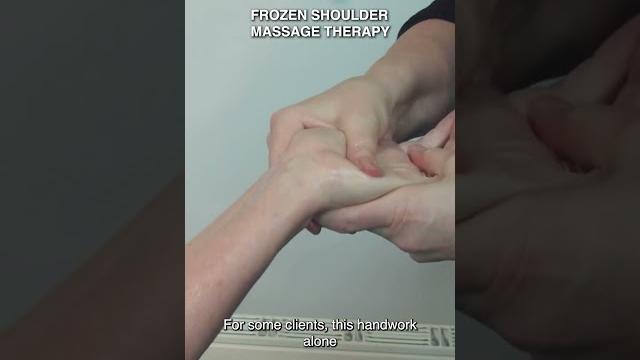 Why massage the hands and arms for frozen shoulder? Why massage the hands and arms for frozen shoulder?