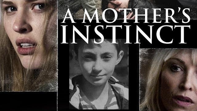 A mother's instinct - full movie A mother's instinct - full movie