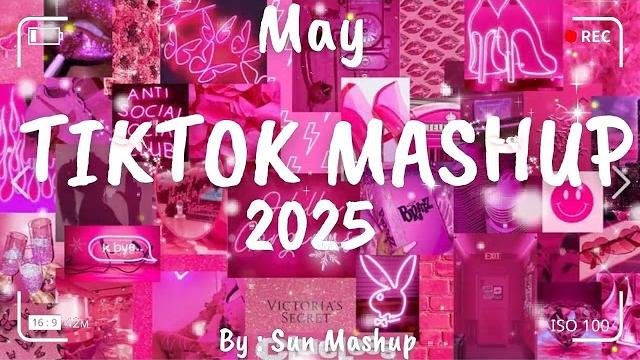 Tiktok mashup may 2025 (not clean) Tiktok mashup may 2025 (not clean)