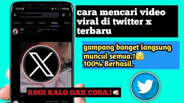 Cara mencari video viral di twitter x terbaru 2025 Cara mencari video viral di twitter x terbaru 2025