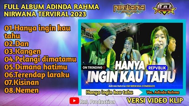Full album adinda rahma | om nirwana | terviral 2023 Full album adinda rahma | om nirwana | terviral 2023