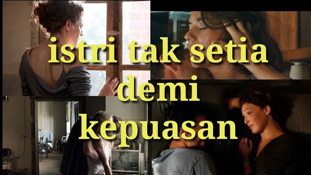 Lima 5 film istri selingkuh wife affair Lima 5 film istri selingkuh wife affair