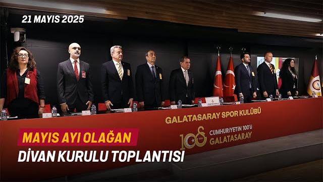 Galatasaray spor kulübü divan kurulu mayıs ayı olağan toplantısı Galatasaray spor kulübü divan kurulu mayıs ayı olağan toplantısı