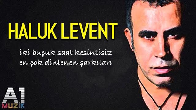 Haluk levent - en çok dinlenen şarkıları (2 buçuk saat) Haluk levent - en çok dinlenen şarkıları (2 buçuk saat)