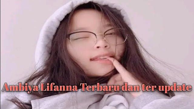 Ambiya lifanna no sensor terbaru dan ter update Ambiya lifanna no sensor terbaru dan ter update
