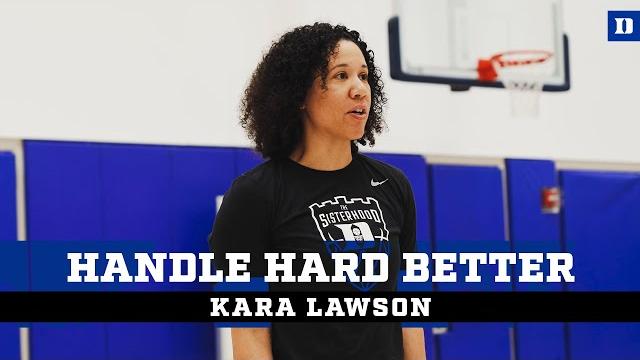 Kara lawson: handle hard better Kara lawson: handle hard better