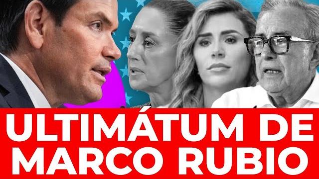 ¡marco rubio se cansó! le exige a sheinbaum entregar a marina del pilar y otros morenistas ¡marco rubio se cansó! le exige a sheinbaum entregar a marina del pilar y otros morenistas