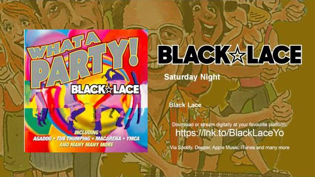 Black lace - saturday night Black lace - saturday night