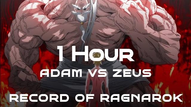 Adam vs zeus - soundtrack 1 hour channel record of ragnarok Adam vs zeus - soundtrack 1 hour channel record of ragnarok
