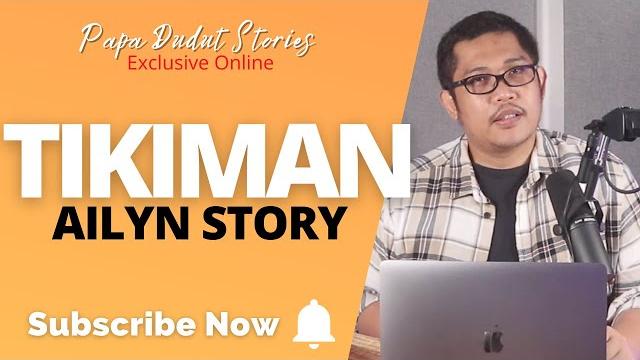 Ailyn | papa dudut stories Ailyn | papa dudut stories