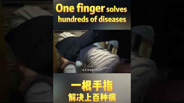 One finger solves hundreds of diseases One finger solves hundreds of diseases