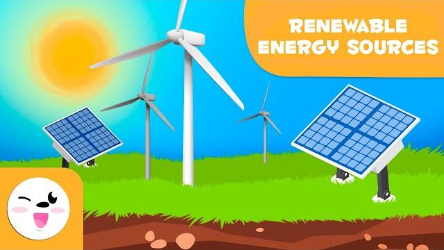 Renewable energy sources - types of energy for kids Renewable energy sources - types of energy for kids
