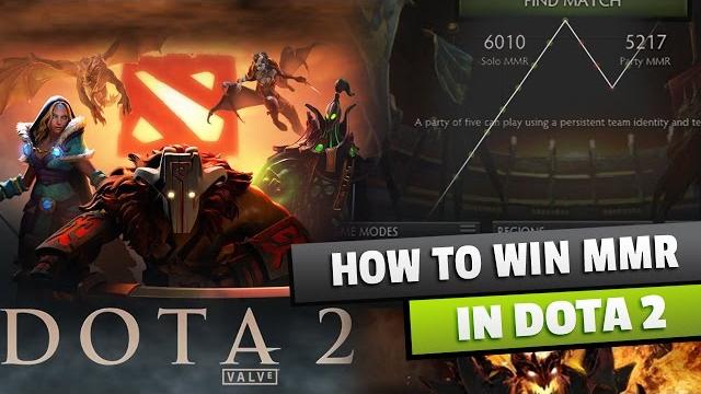 How to win mmr in dota 2 How to win mmr in dota 2