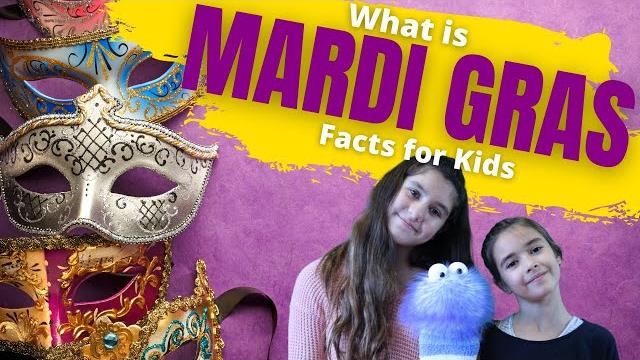 What is mardi gras | mardi gras for kids What is mardi gras | mardi gras for kids