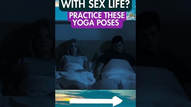 Yoga for sex problems in men Yoga for sex problems in men