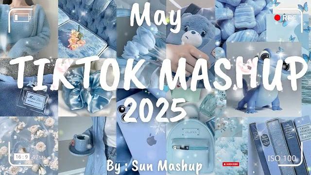 Tiktok mashup may 2025 (not clean) Tiktok mashup may 2025 (not clean)