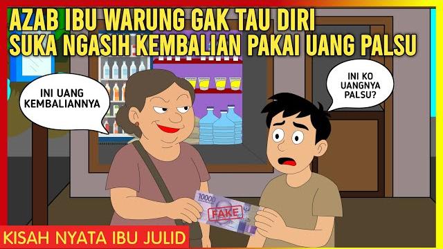Azab ibu-ibu warung gak tau diri suka ngasih kembalian pakai uang palsu! | ibu julid episode 261 Azab ibu-ibu warung gak tau diri suka ngasih kembalian pakai uang palsu! | ibu julid episode 261