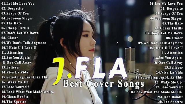 J.fla best cover songs - j.fla greatest hits 2023 full album - let me love you, despacito,the hare J.fla best cover songs - j.fla greatest hits 2023 full album - let me love you, despacito,the hare