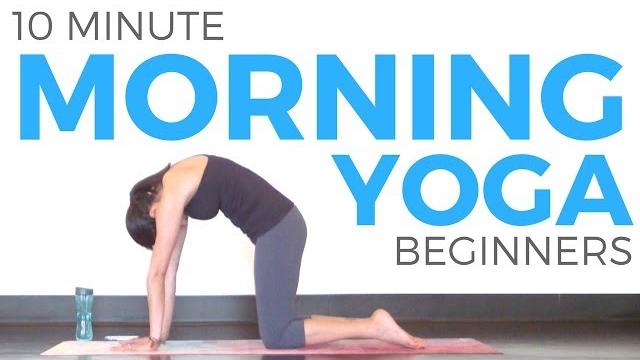 10 minute morning yoga for beginners 10 minute morning yoga for beginners