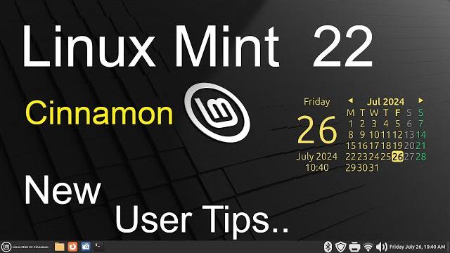 Linux mint 22 - cinnamon - new user tips. Linux mint 22 - cinnamon - new user tips.