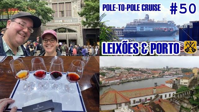 Leixões & porto, portugal - cable car ride, douro river cruise, wine cave - hal pole-to-pole cruise Leixões & porto, portugal - cable car ride, douro river cruise, wine cave - hal pole-to-pole cruise