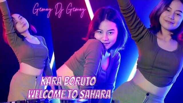 Kara boruto x welcome to sahara dj jedug jedug | gemoy dj gemoy Kara boruto x welcome to sahara dj jedug jedug | gemoy dj gemoy