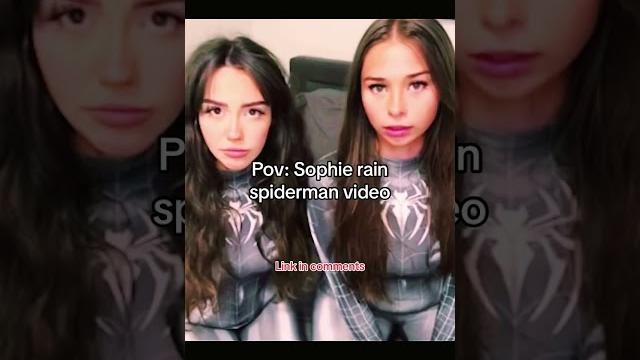 Sophie rain spiderman video Sophie rain spiderman video