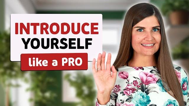 Introduce yourself in english in school/college/university. tips for effective self-introduction Introduce yourself in english in school/college/university. tips for effective self-introduction