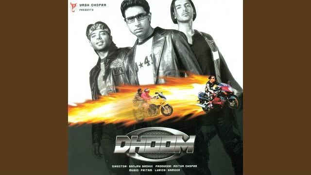 Dhoom dhoom Dhoom dhoom