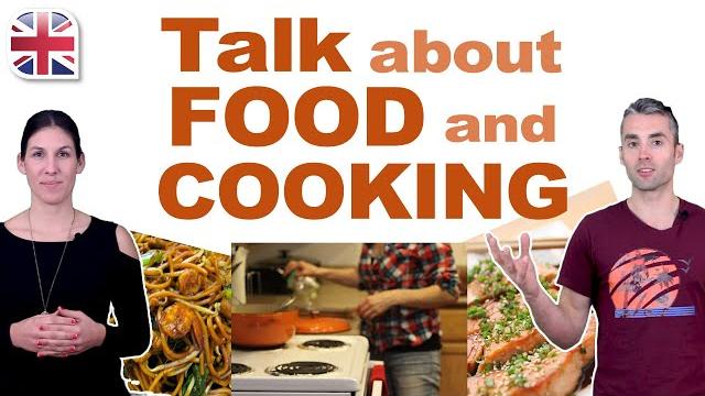 Talk about food and cooking in english - spoken english lesson Talk about food and cooking in english - spoken english lesson