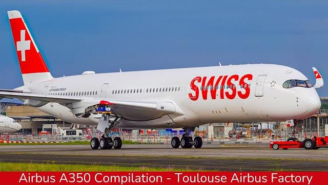 Airbus a350 new compilation : swiss, emirates, air france, turkish. toulouse factory (2025) Airbus a350 new compilation : swiss, emirates, air france, turkish. toulouse factory (2025)